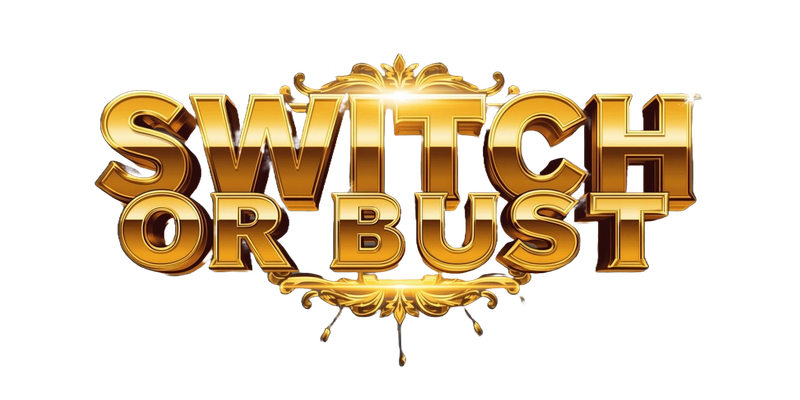Switch Or Bust